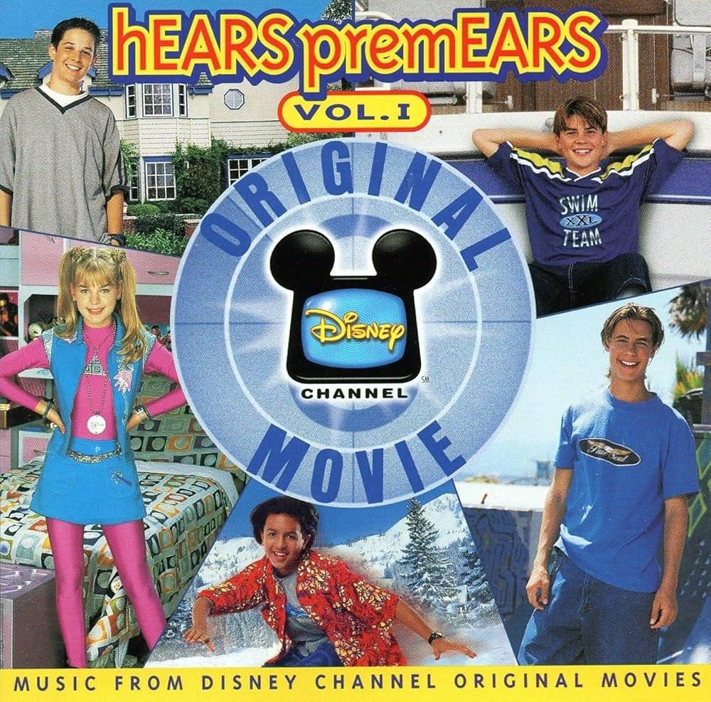 Hears Premears, Vol. 1: Music from Disney Channel Original Movies