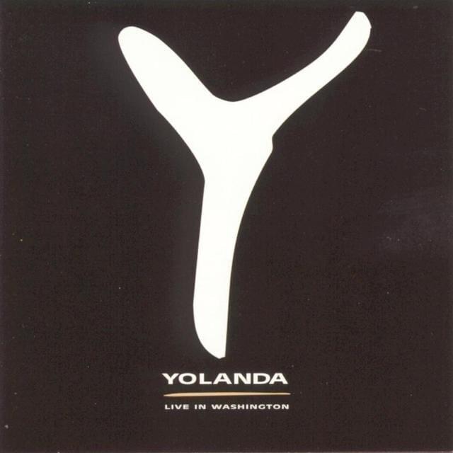Yolanda... Live In Washington