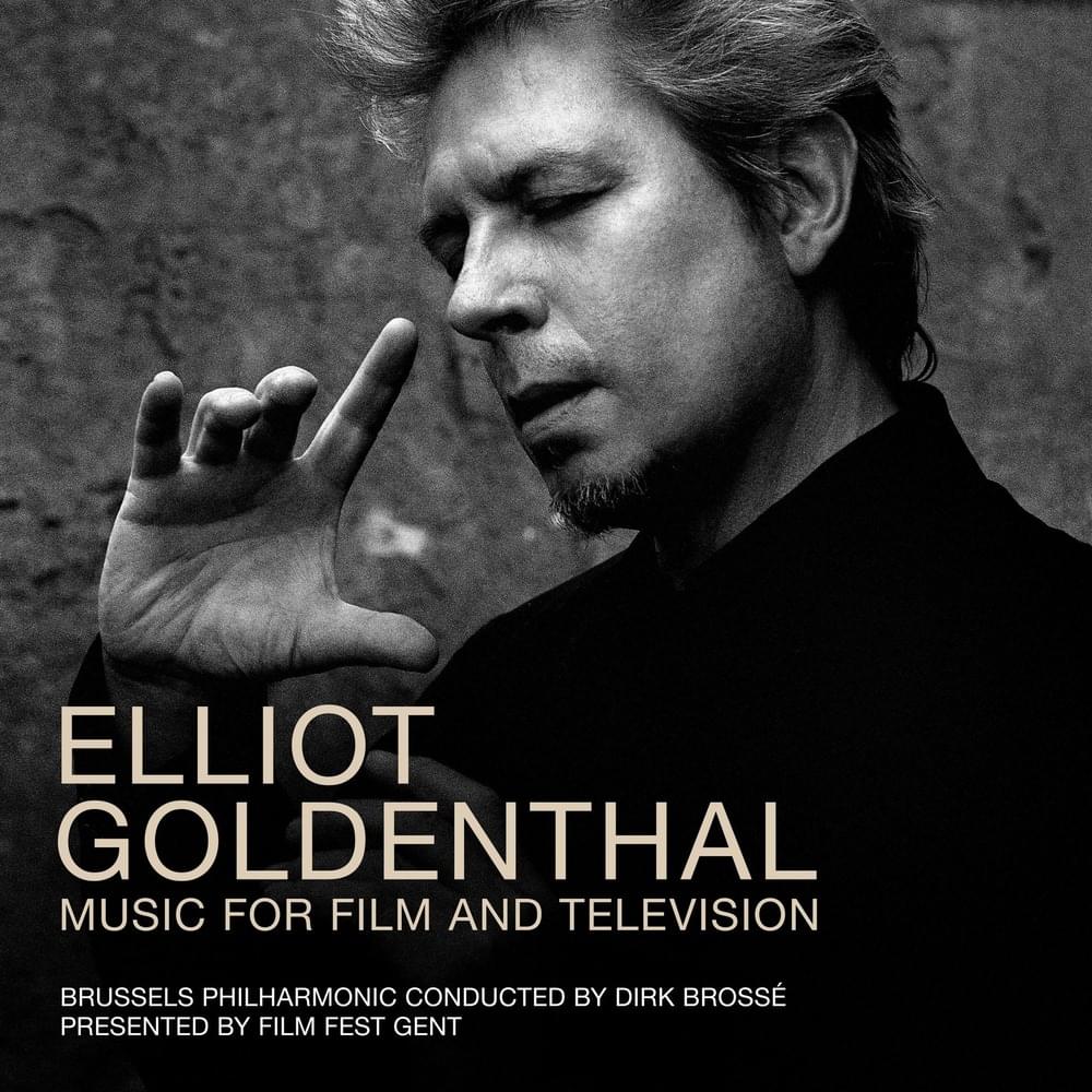 Elliot Goldenthal (Music for Film)