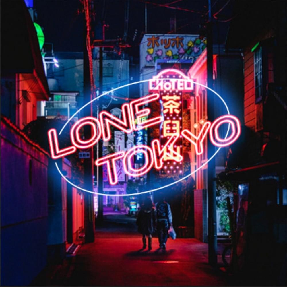 LONE TOKYO - EP