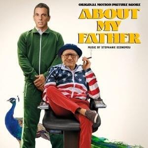 About My Father (Original Motion Picture Score)