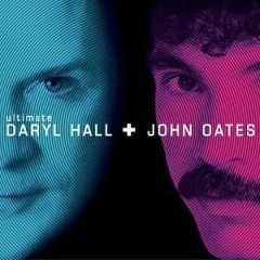 Ultimate Daryl Hall + John Oates