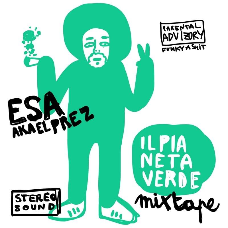 Il Pianeta Verde Mixtape