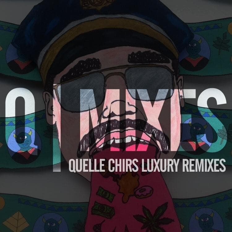 Q​-​Mixes (aka Quelle Chris Luxury Remixes) Cover Art