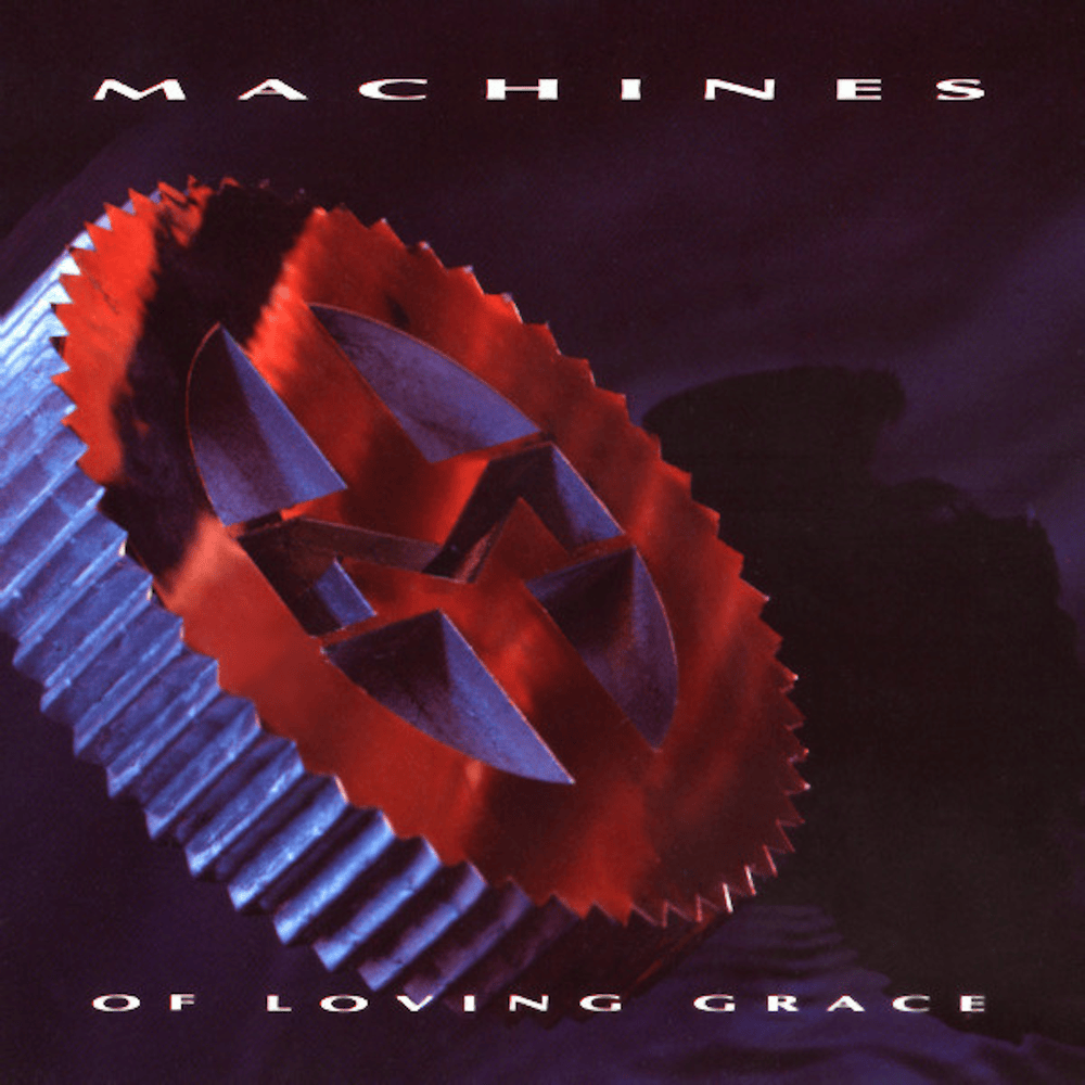 Machines Of Loving Grace