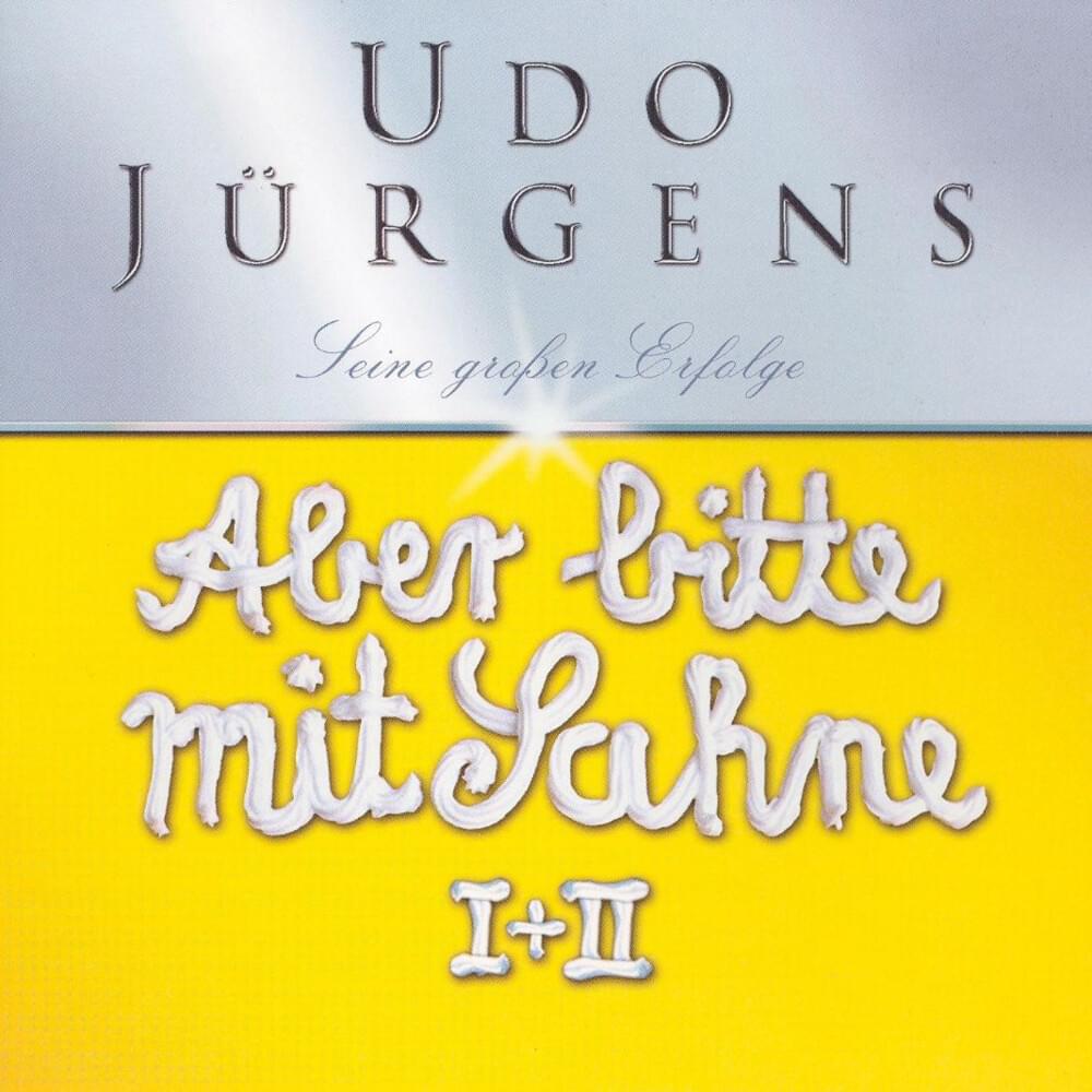Aber bitte mit Sahne I + II