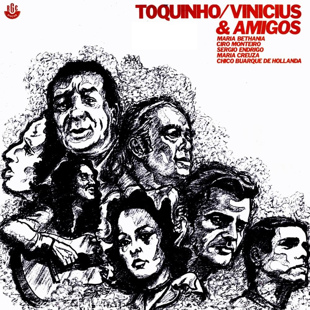 Toquinho, Vinícius & Amigos