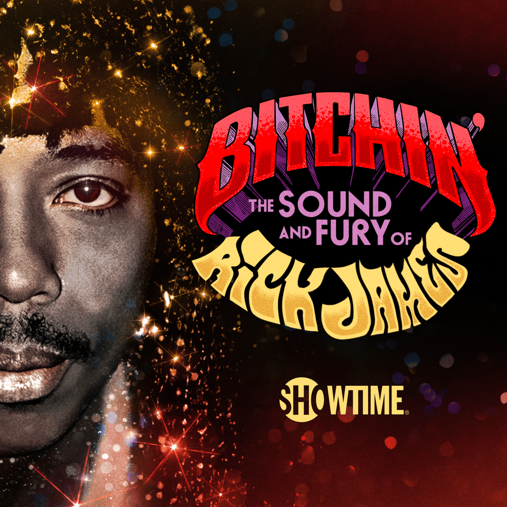 Bitchin’: The Sound and Fury of Rick James