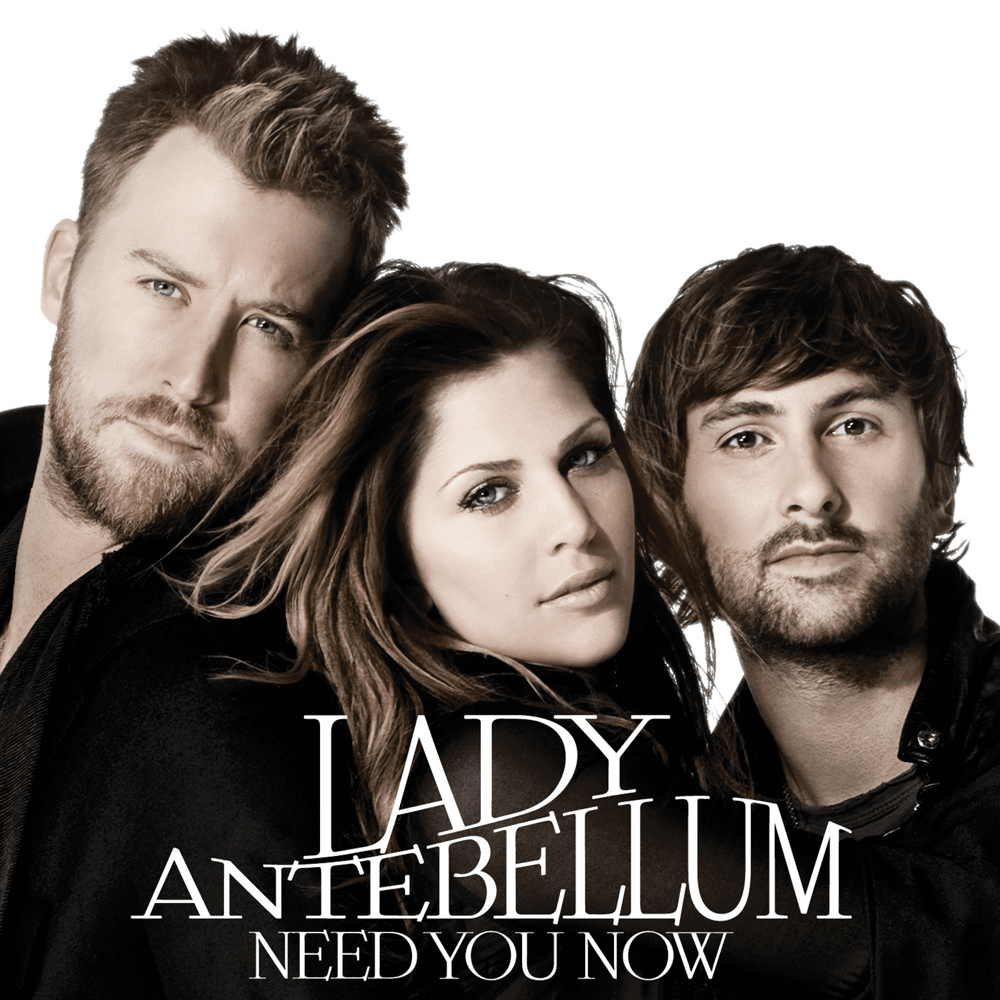 Need You Now (iTunes International Edition)