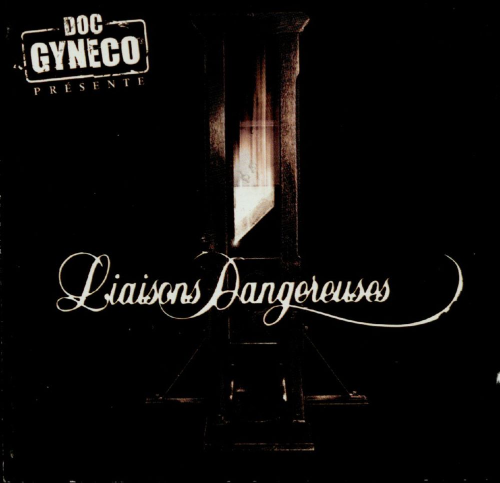Liaisons Dangereuses