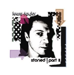 Stoned | Part II