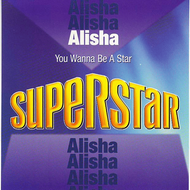 You Wanna Be a Star (Superstar)