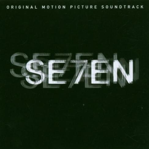 Se7en (Original Motion Picture Soundtrack)