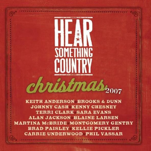 Hear Something Country Christmas 2007