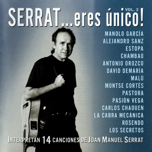 Serrat... Eres Único! Vol. 2