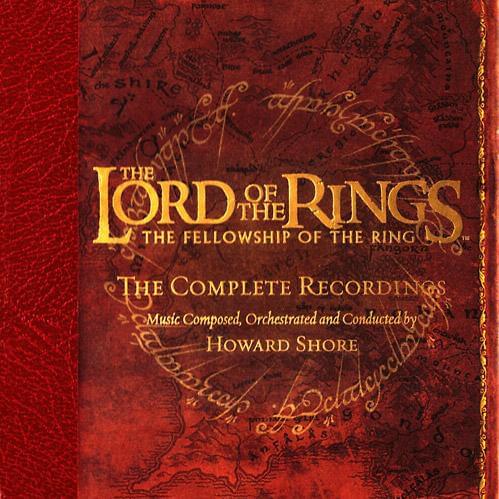 The Lord of the Rings: The Fellowship of the Ring: The Complete Recordings