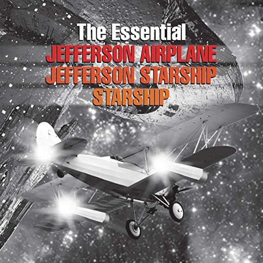 The Essential Jefferson Airplane / Jefferson Starship / Starship