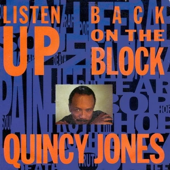 Album cover art for "Back on the Block" by Quincy Jones & Grandmaster Melle Mel & Tevin Campbell & Kool Moe Dee & Ice-T & Big Daddy Kane