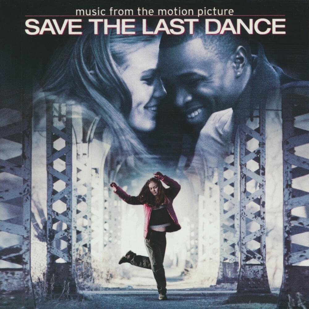 Save the Last Dance (Music From the Motion Picture)