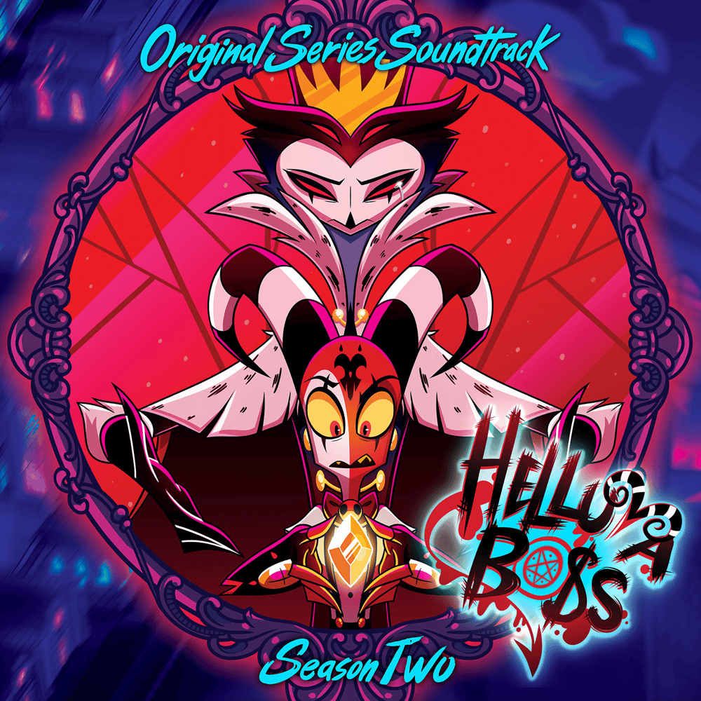 Helluva Boss: Season Two (Original Soundtrack)