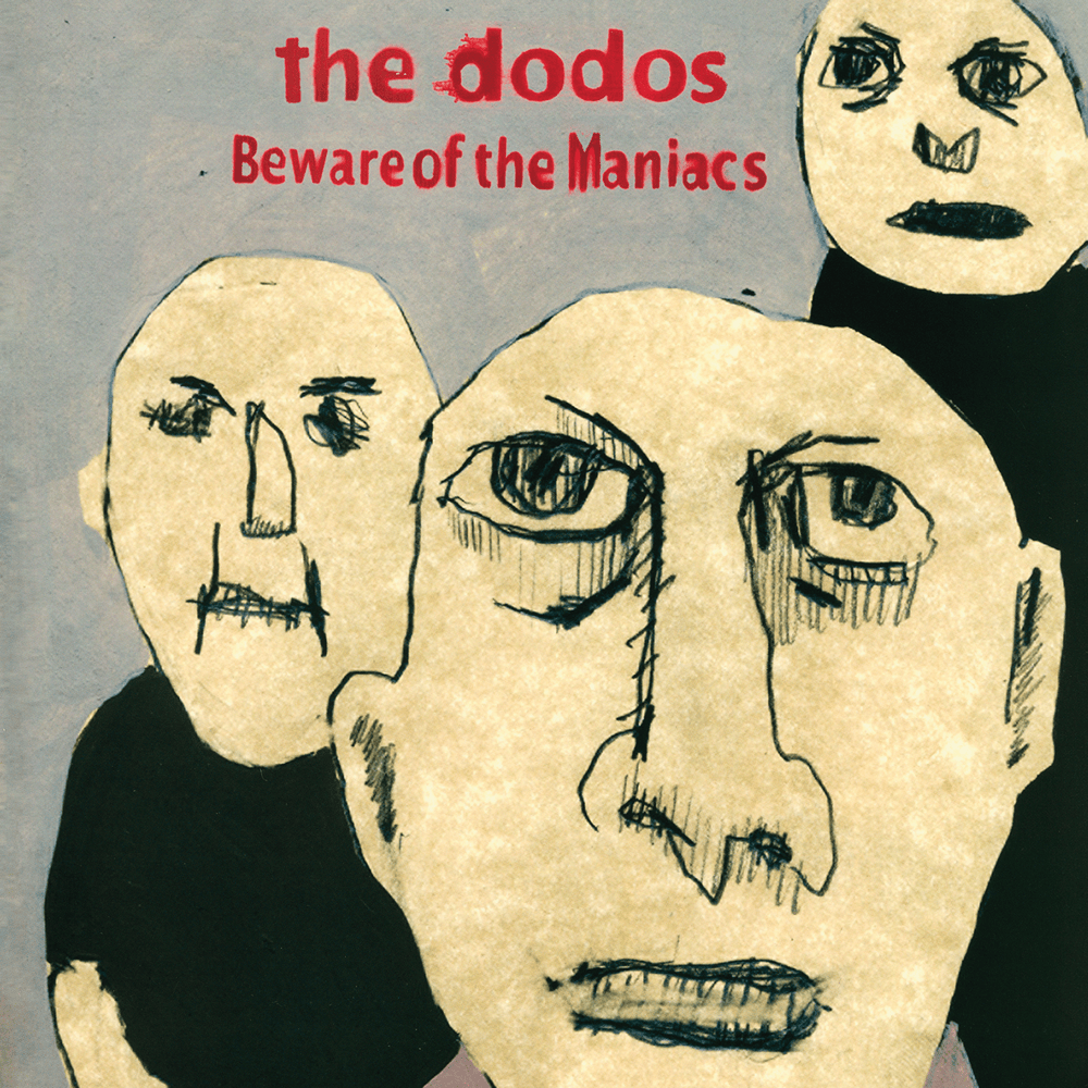 Beware of the Maniacs
