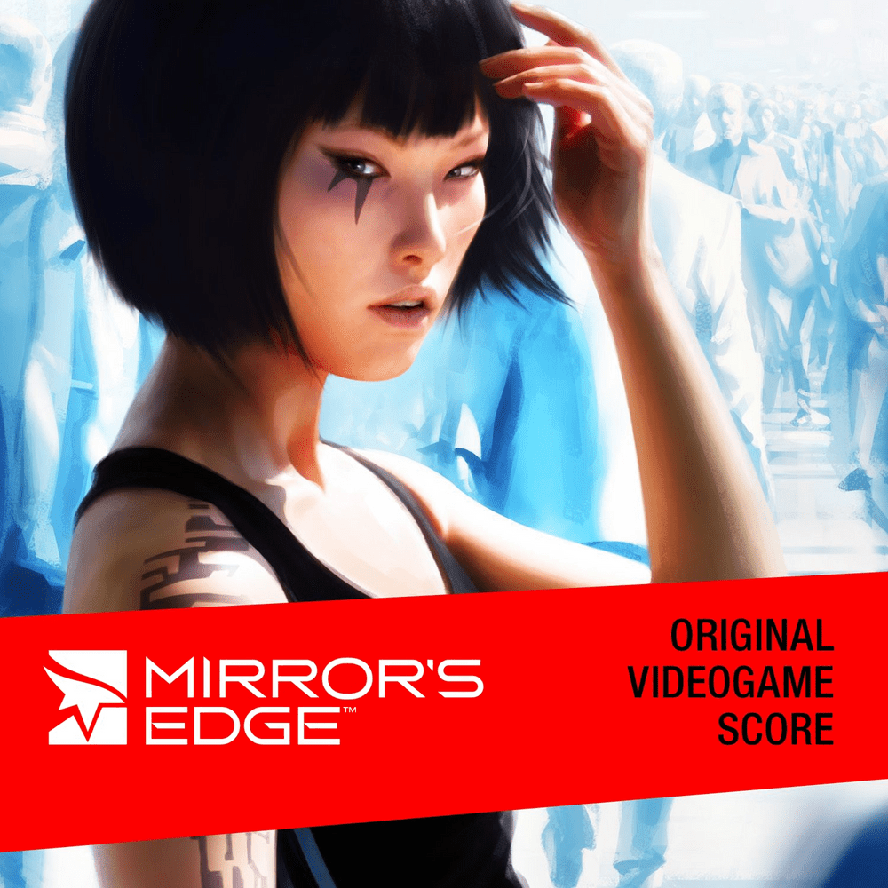 Mirror’s Edge (Original Videogame Score)