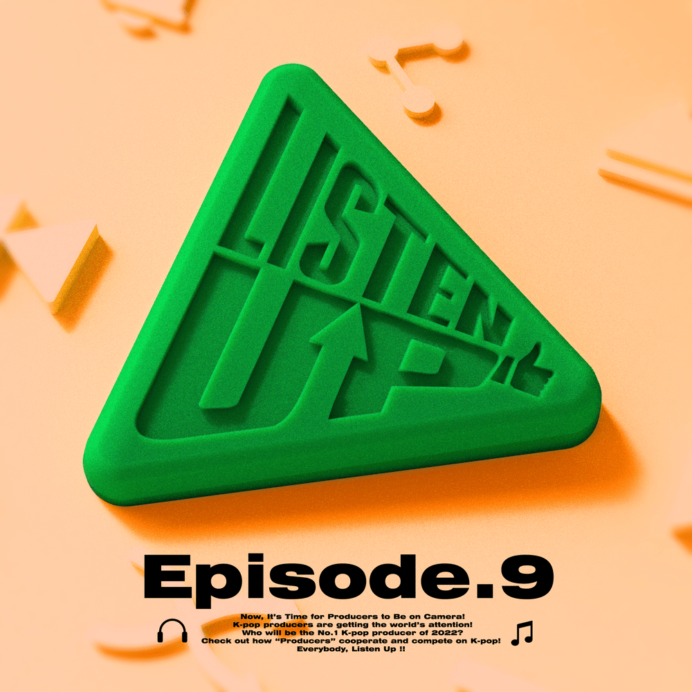 Listen-Up (리슨업) EP. 9