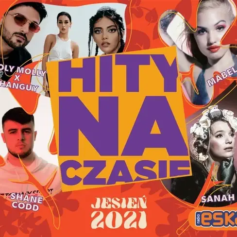 Hity Na Czasie Jesień 2021