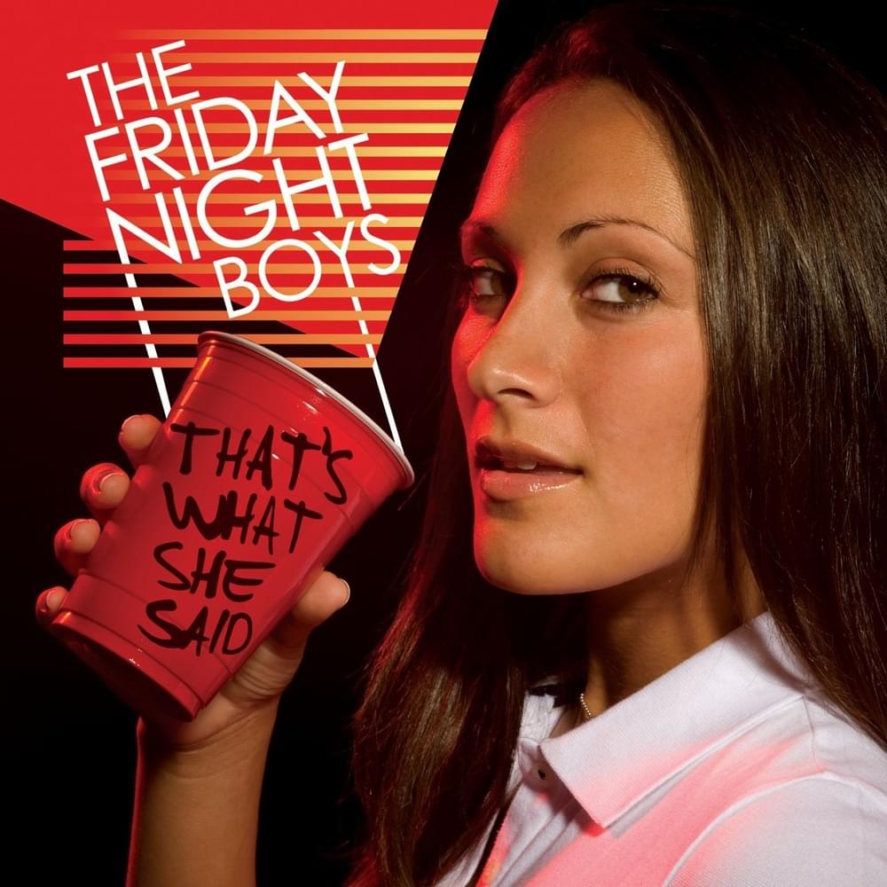 That’s What She Said