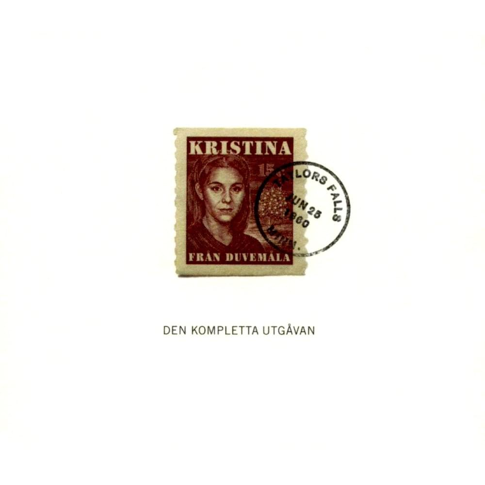 Kristina från Duvemåla (Den kompletta utgåvan)