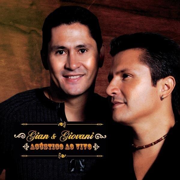 Gian & Giovani: Acústico ao Vivo