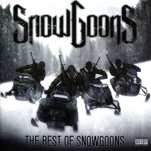 The Best of Snowgoons
