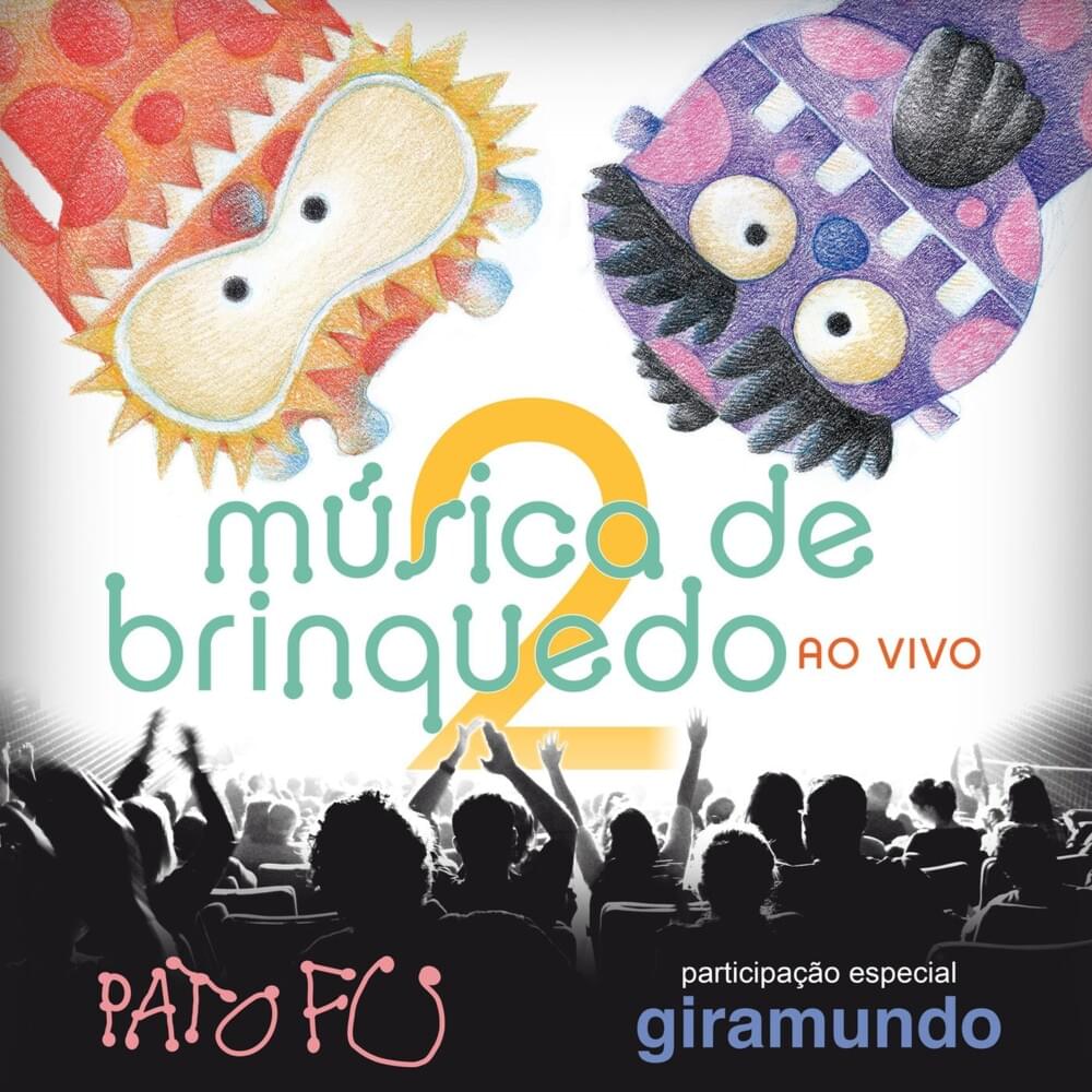 Música De Brinquedo 2 (Ao Vivo)