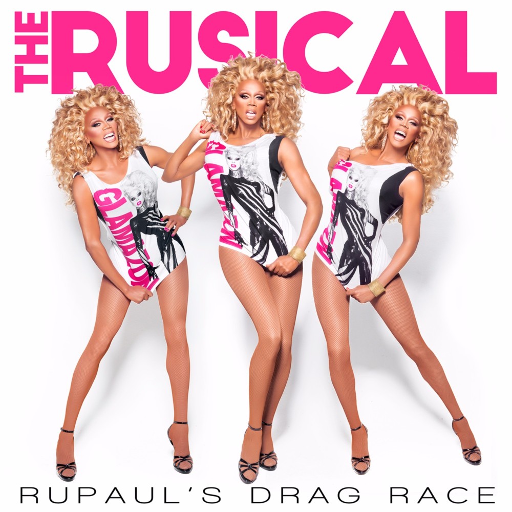 RuPaul’s Drag Race: The Rusical