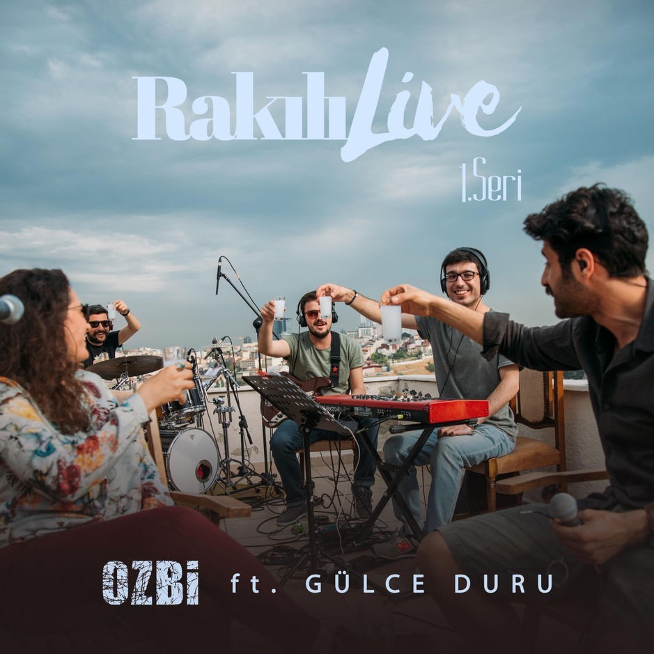 Rakılı Live 1. Seri