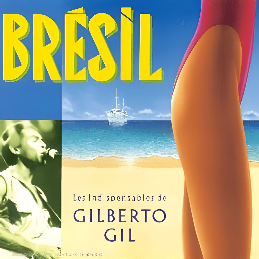 Les indispensables de Gilberto Gil
