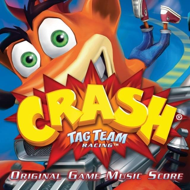 Crash Tag Team Racing (Original Game Music Score)