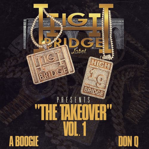 Highbridge the Label: The Takeover, Vol. 1 Cover Art