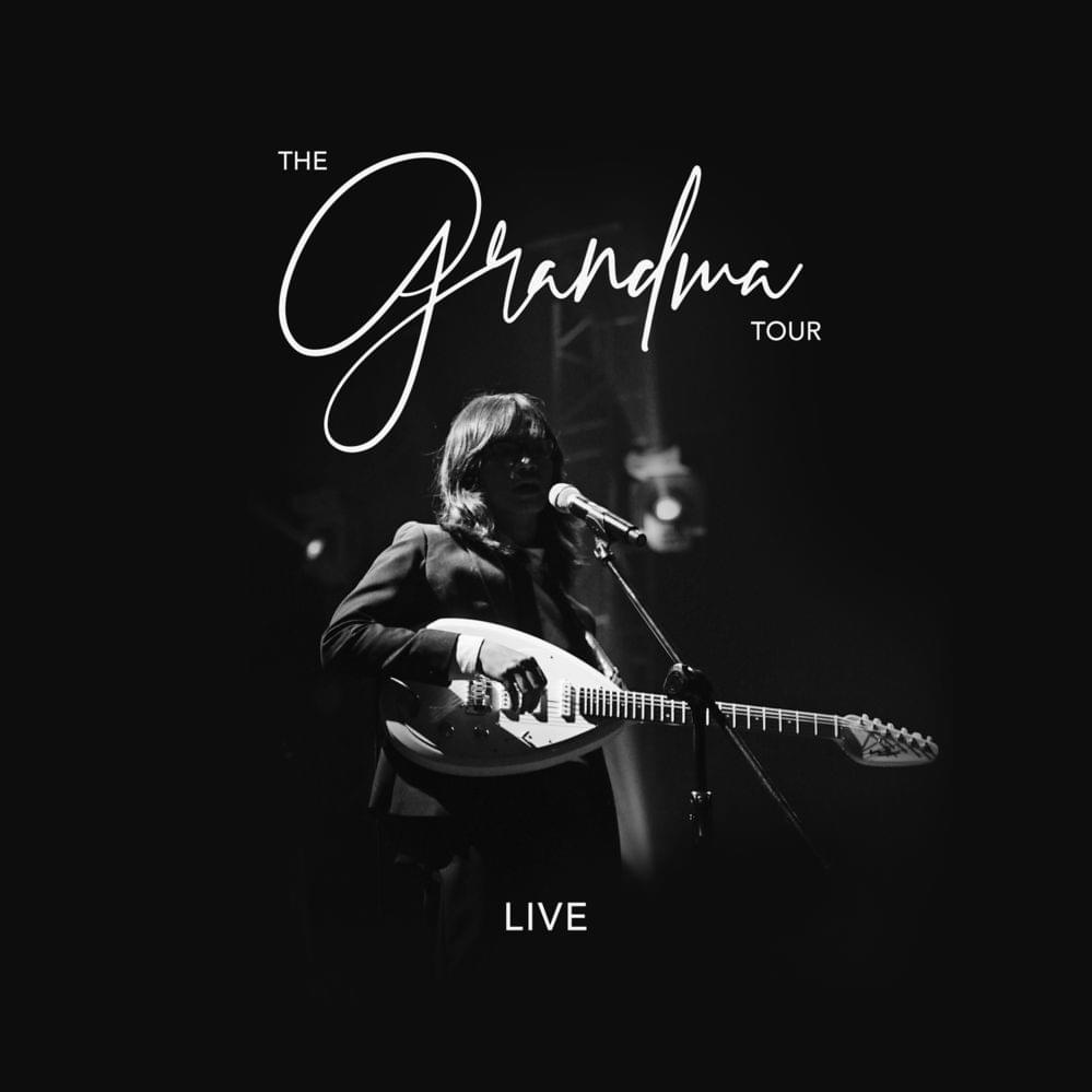 The Grandma Tour (Live)