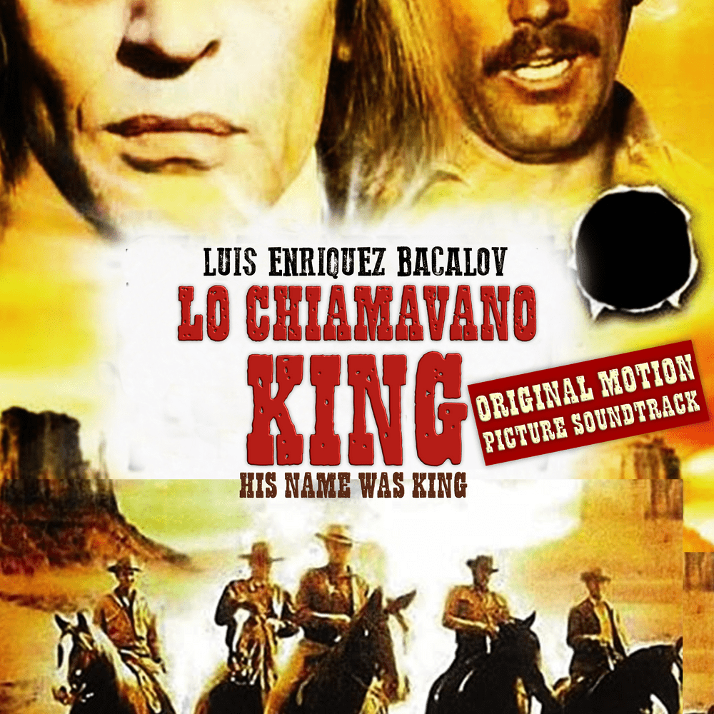 His Name Was King (Lo Chiamavano King)