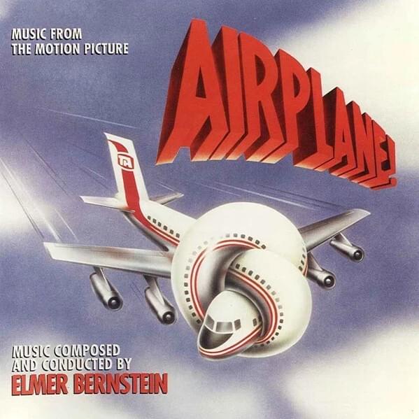 Airplane! (Music From the Motion Picture)