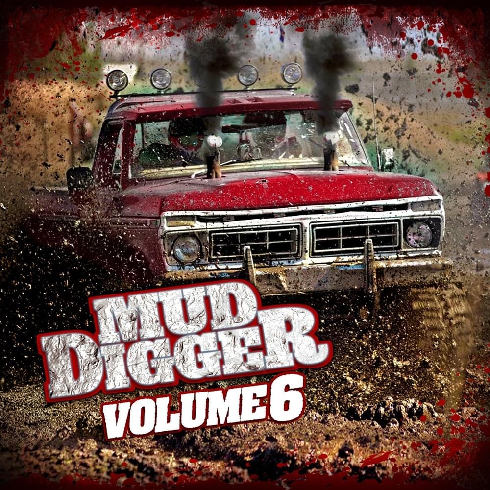 Mud Digger Volume 6
