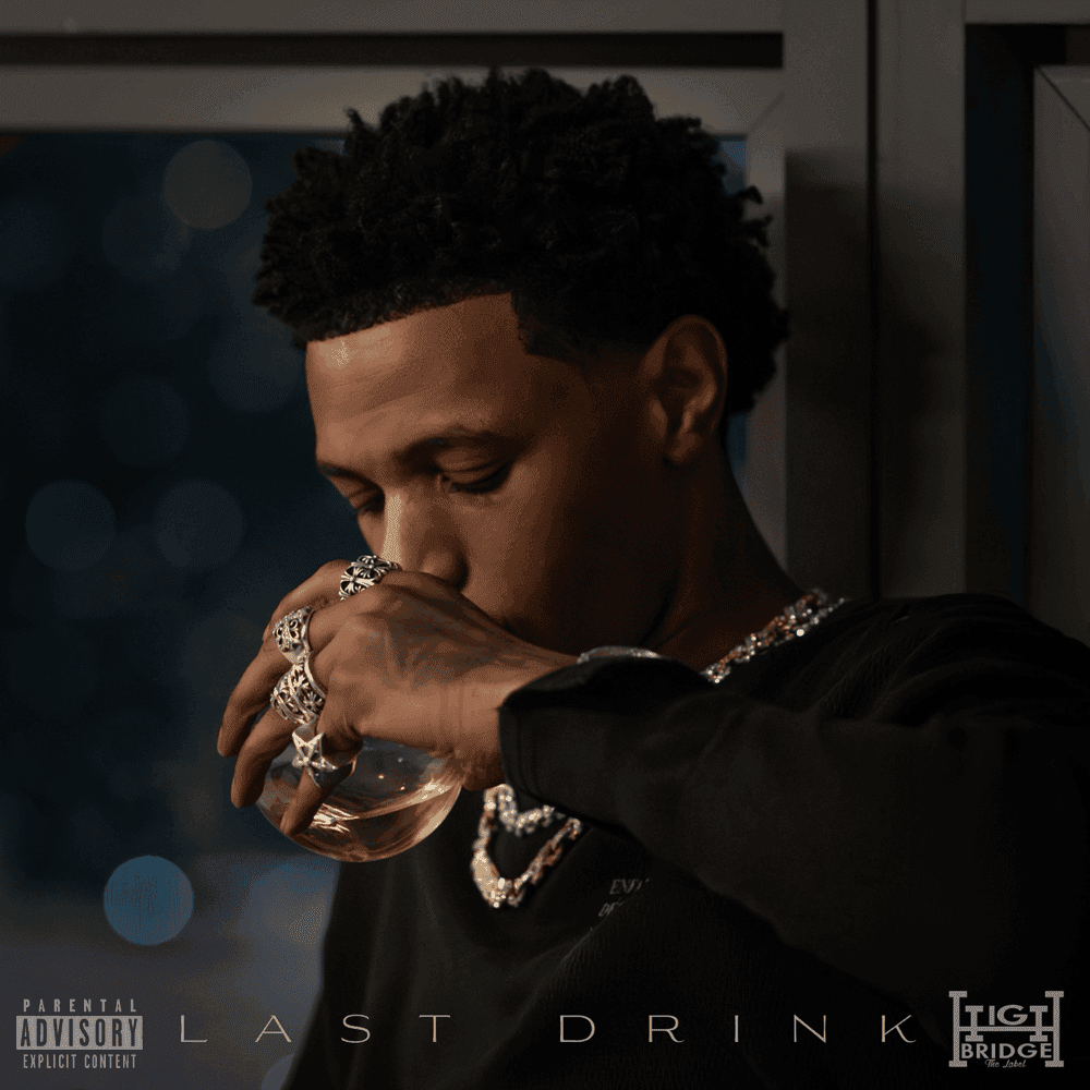 Album cover art for "Last Drink" by A Boogie wit da Hoodie