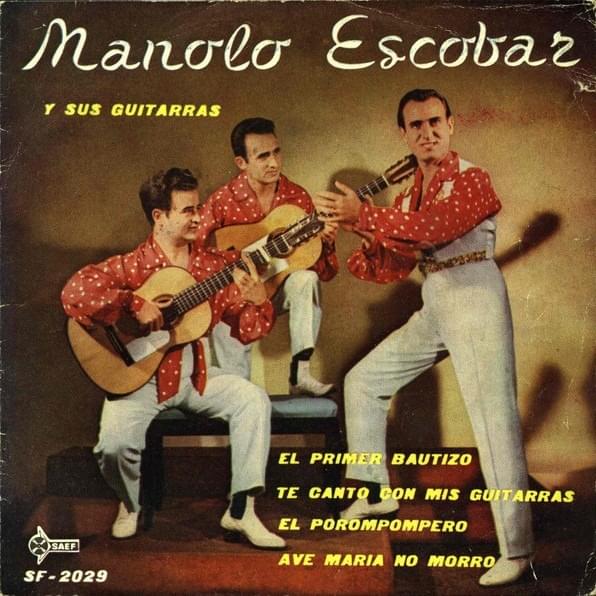Manolo Escobar Y Sus Guitarras