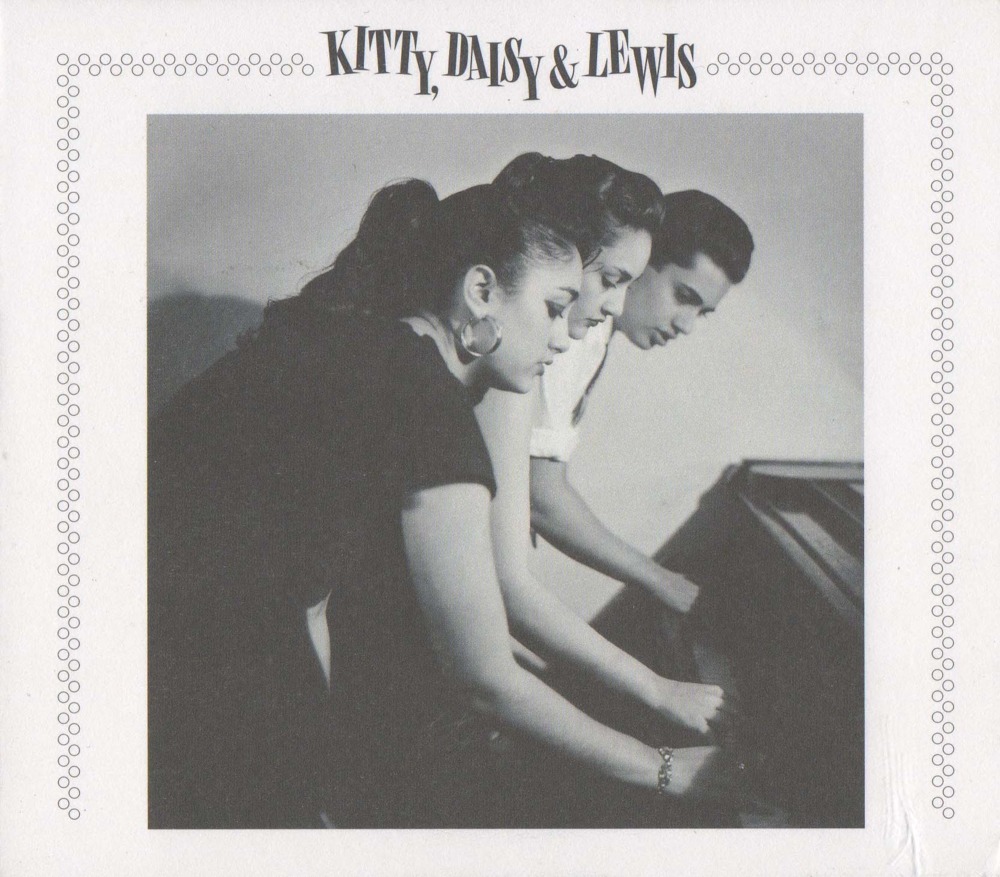 Kitty, Daisy & Lewis