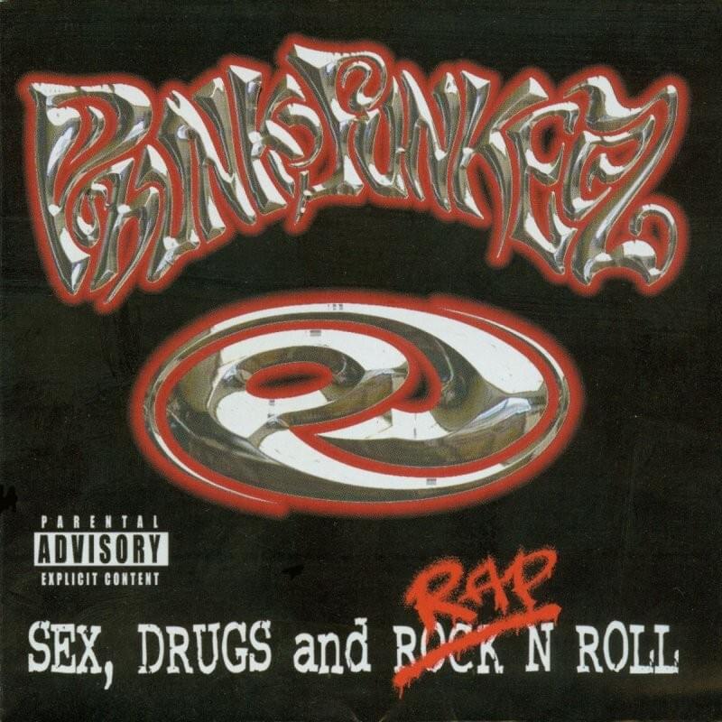 Sex, Drugs And Rap n Roll