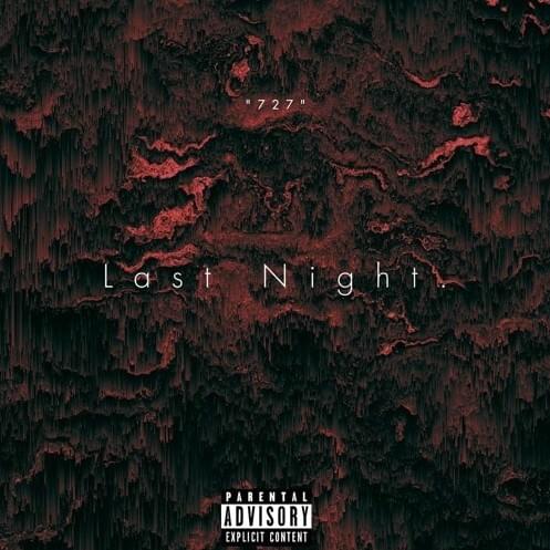 Last Night.