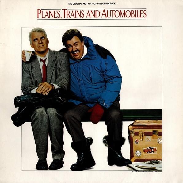 Planes, Trains and Automobiles (The Original Motion Picture Soundtrack)