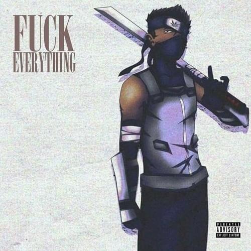 Fuck Evrything!