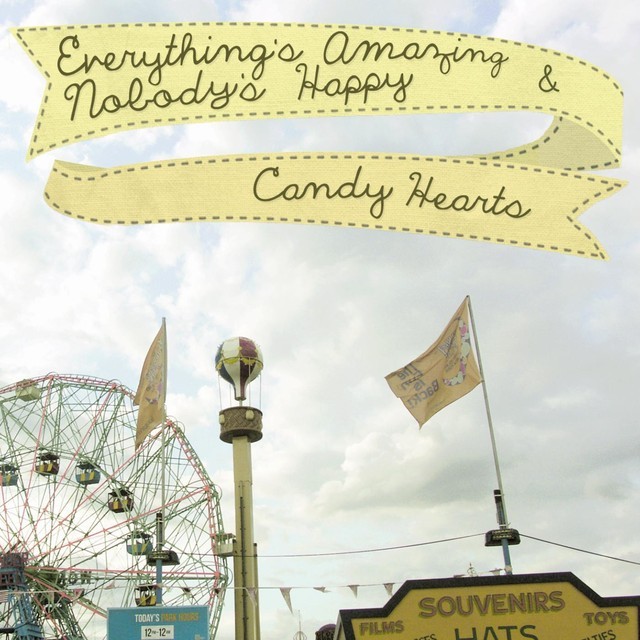 Everything’s Amazing & Nobody’s Happy